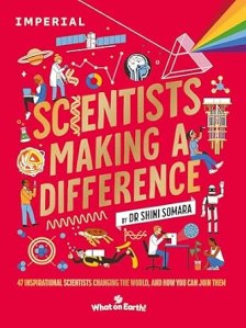 A colorful book cover titled 'Scientists Making a Difference' by Dr. Shini Somara, featuring illustrations of various scientists, scientific tools, and elements of science against a vibrant red background.